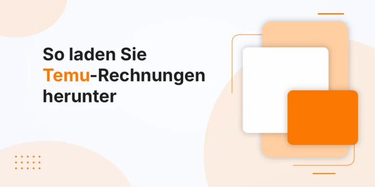So laden Sie Temu-Rechnungen herunter